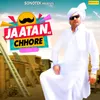 About Jaatan Ke Chhore Song